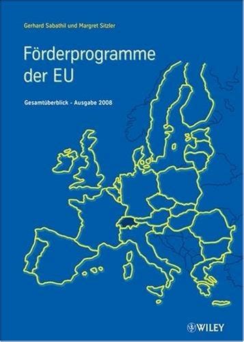 forderprogramme eu 2008 gesamtuberblick german PDF